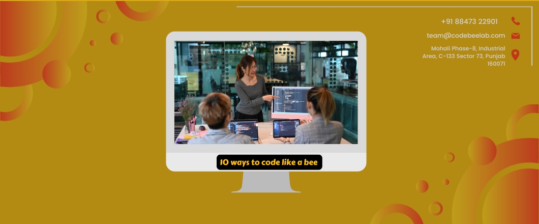 10 ways to code like a bee